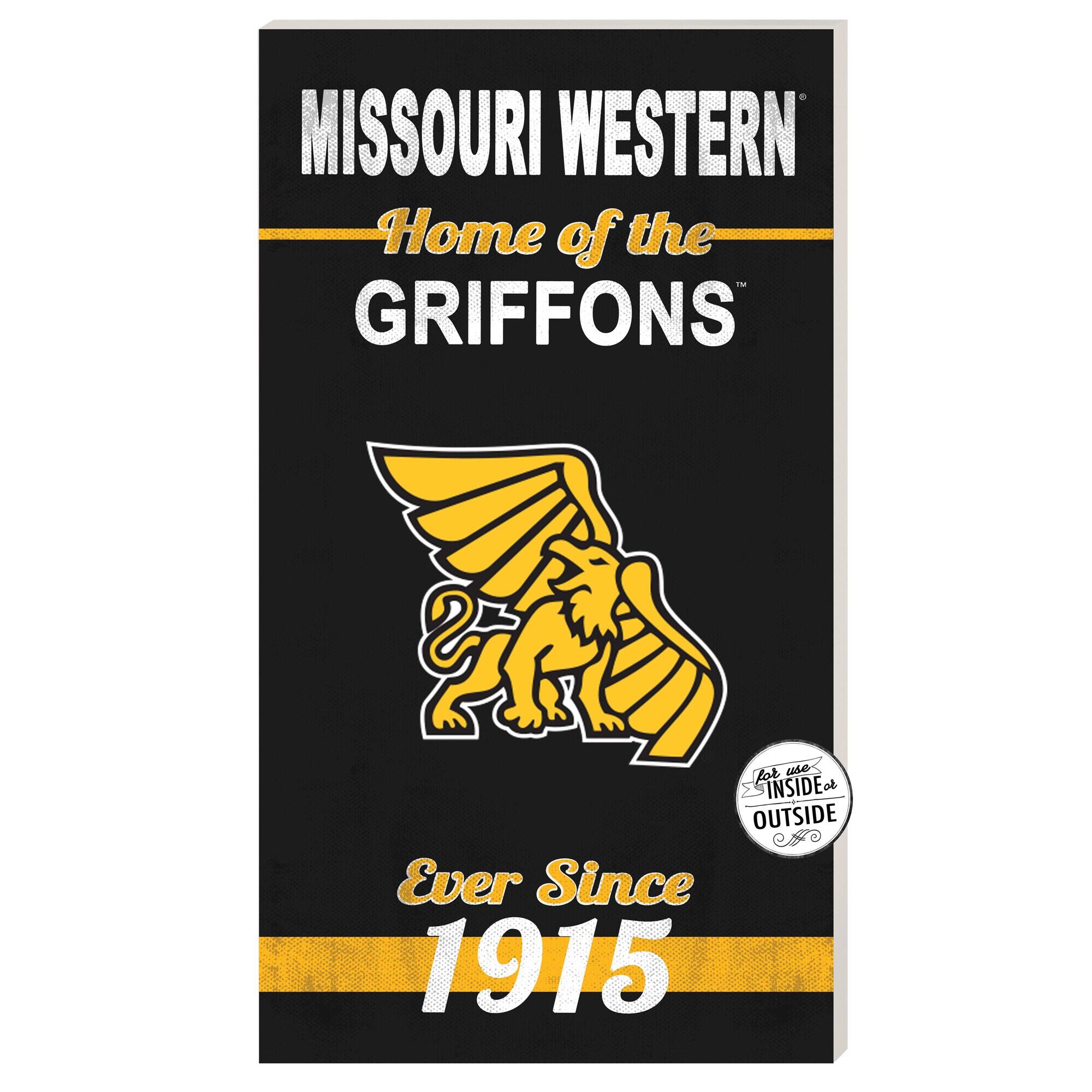 Missouri Western State Griffons 11" x 20" Indoor/Outdoor Home Of The Sign