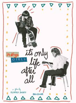 Indigo Girls: It's Only Life After All - BLU-RAY