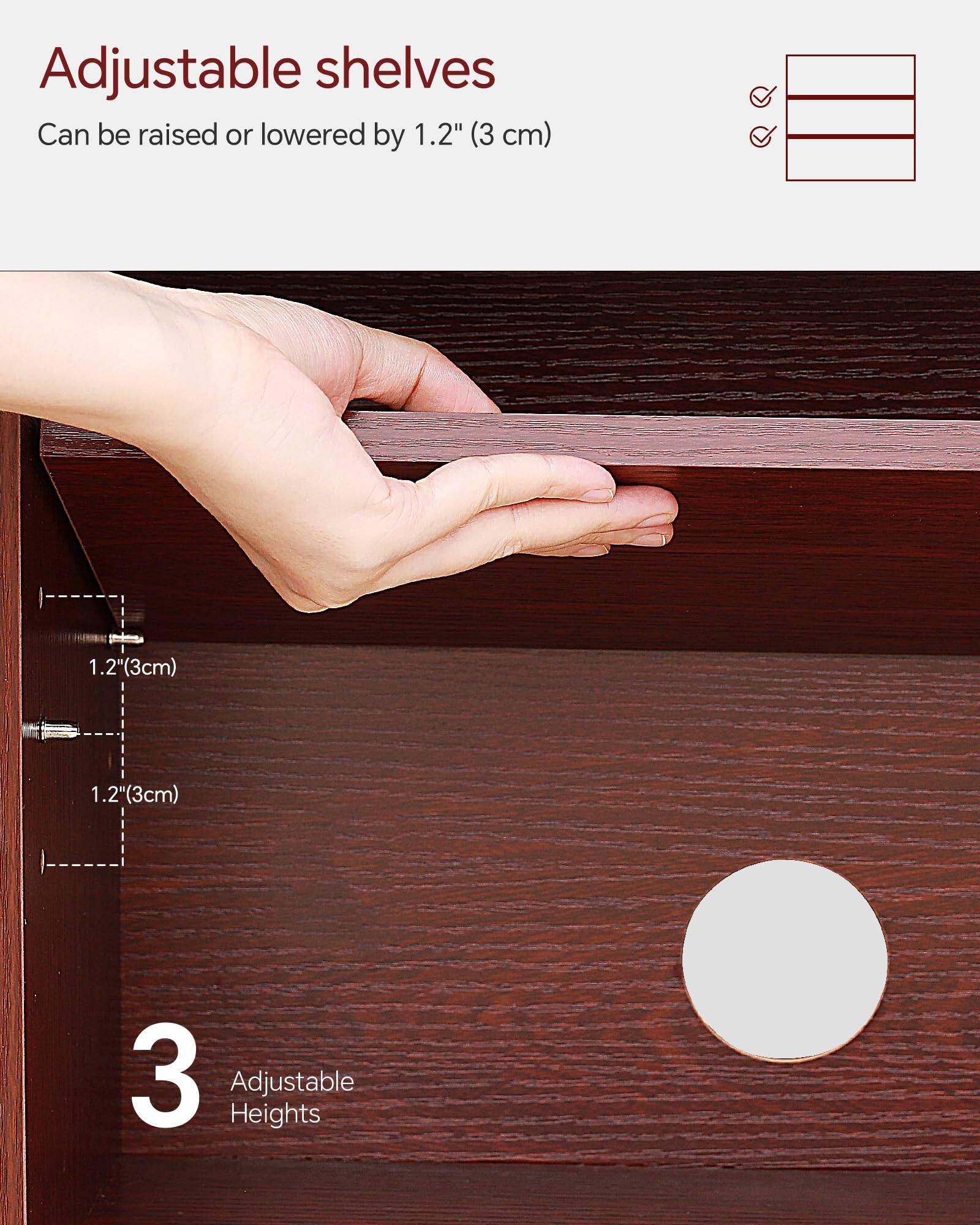 Adjustable shelves  
Can be raised or lowered by 1.2" (3 cm)  

3 Adjustable Heights