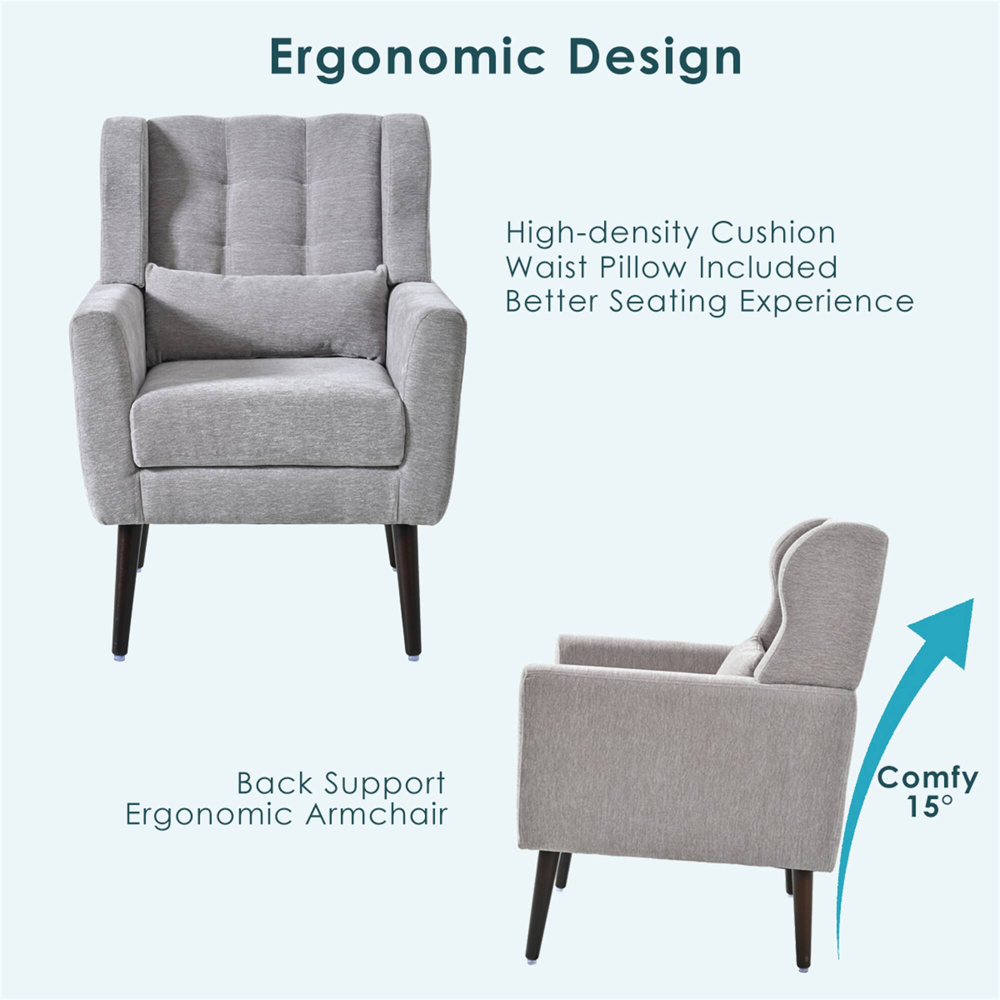 Ergonomic Design

High-density Cushion Waist Pillow Included Better Seating Experience

Back Support Ergonomic Armchair

Comfy 15°