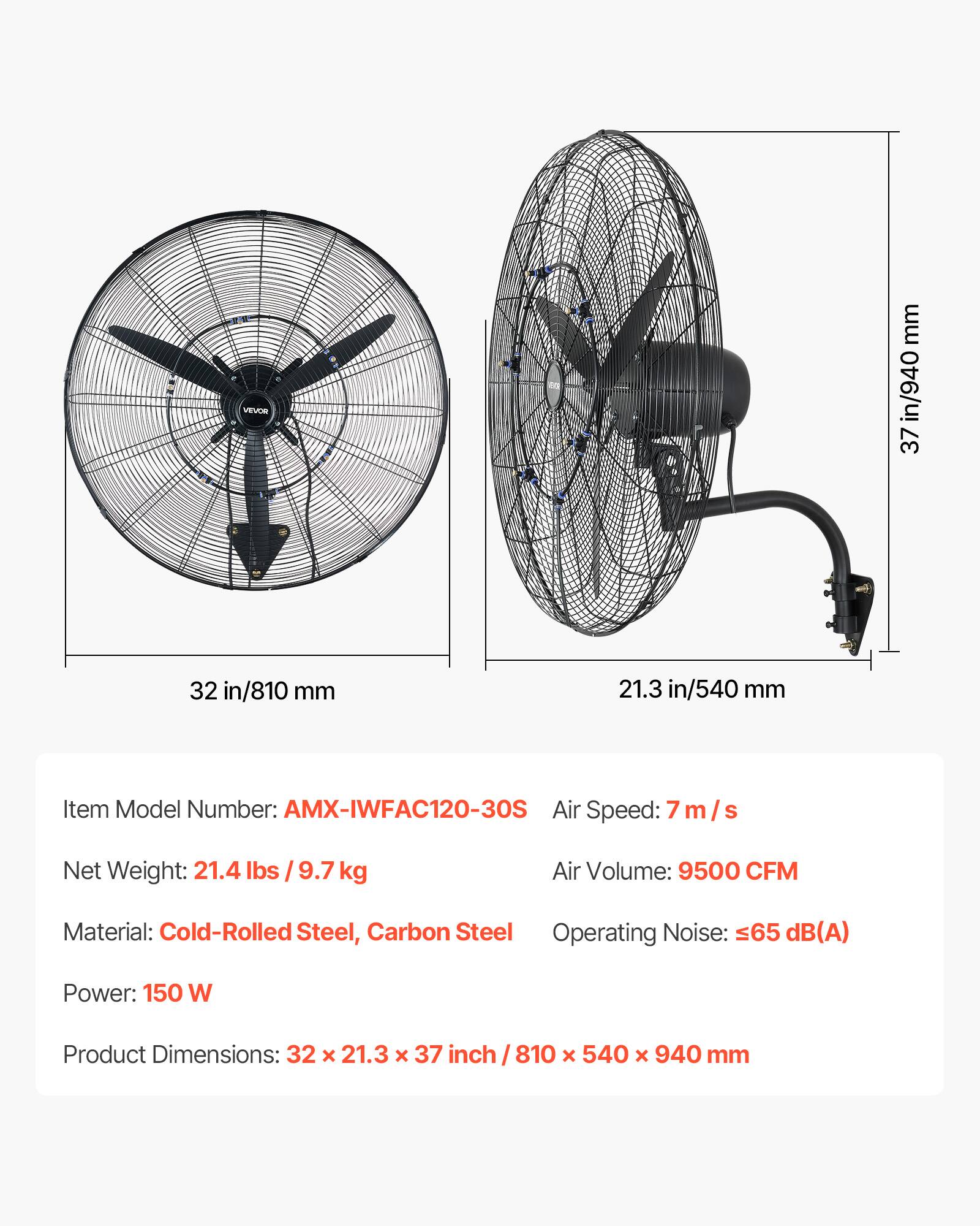 - **Item Model Number:** AMX-IWFAC120-30S
- **Air Speed:** 7 m/s
- **Net Weight:** 21.4 lbs / 9.7 kg
- **Air Volume:** 9500 CFM
- **Material:** Cold-Rolled Steel, Carbon Steel
- **Operating Noise:** ≤65 dB(A)
- **Power:** 150 W
- **Product Dimensions:** 32 x 21.3 x 37 inch / 810 x 540 x 940 mm
