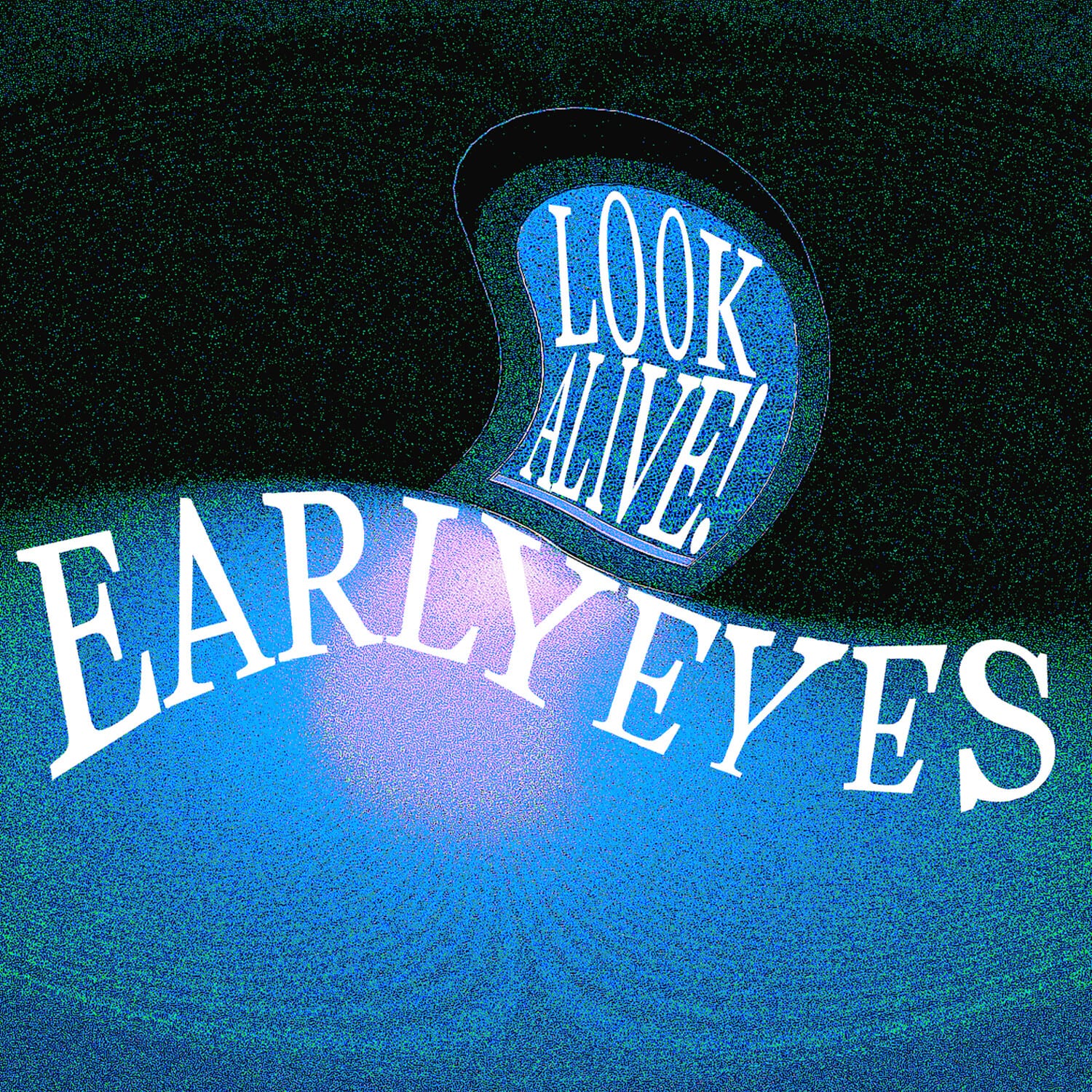 Early Eyes - Look Alive!  - VINYL LP