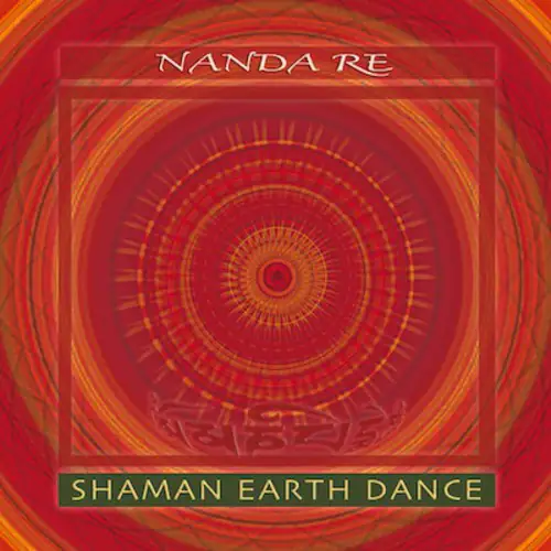 Nanda Re - Shaman Earth Dance   - COMPACT DISCS [CD]