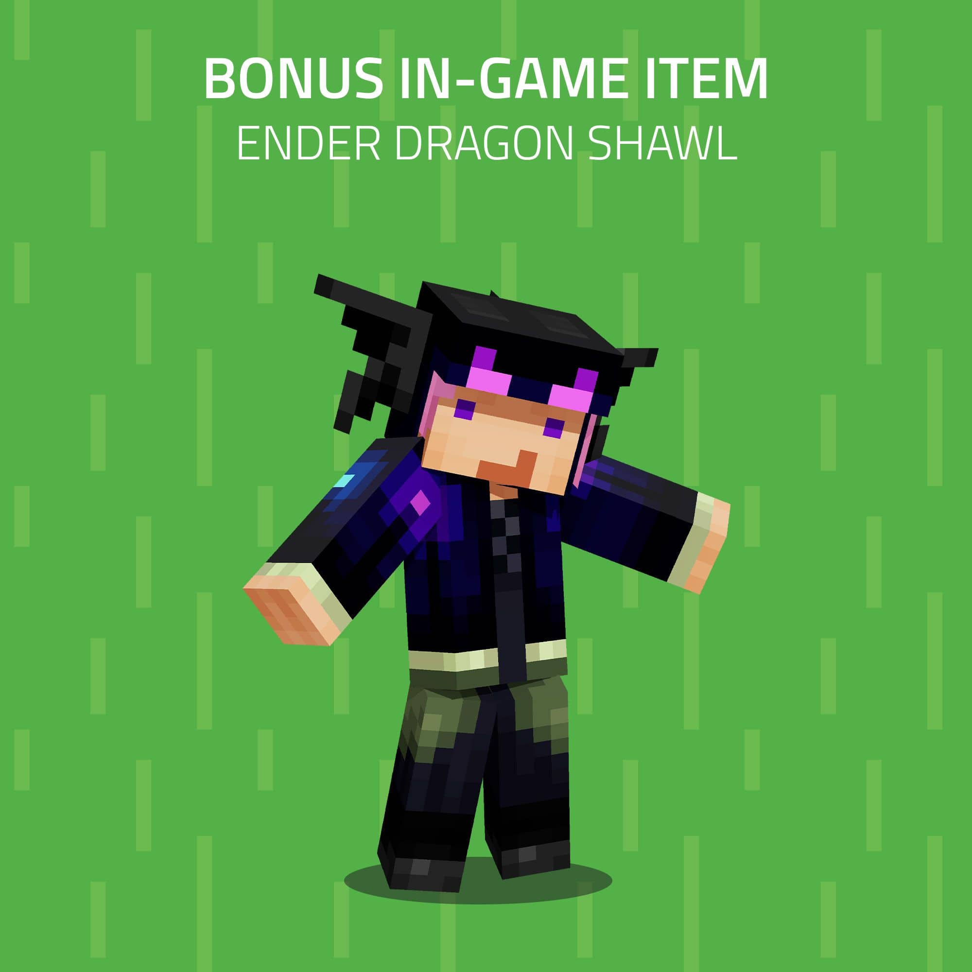 Bonus in-game item: Ender Dragon Shawl