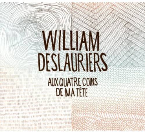 William Deslauriers - Aux Quatre Coins de Ma Tete   - COMPACT DISCS [CD] price history on PriceWatchPro