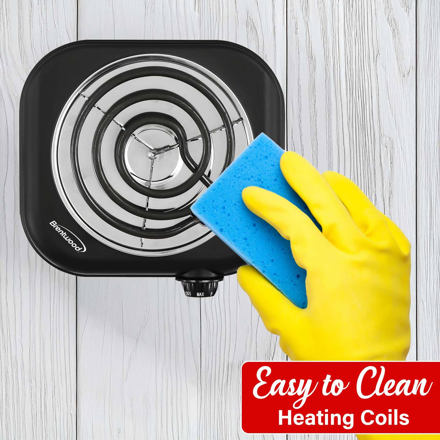 Brentwood OFF MAX  
Easy to Clean Heating Coils