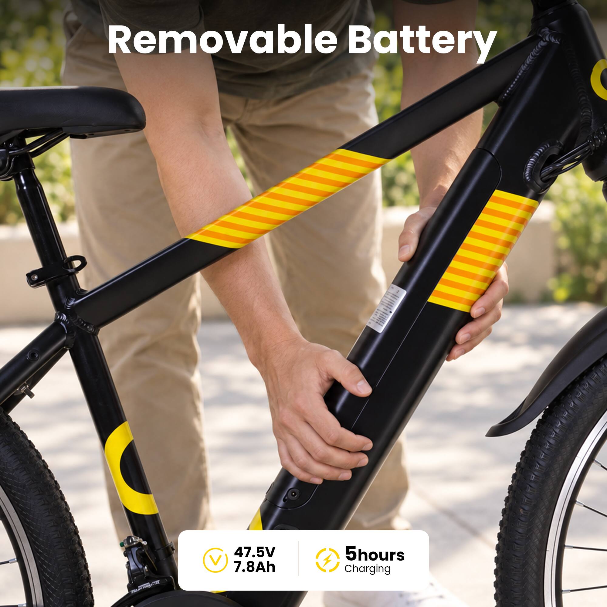 Removable Battery

47.5V 7.8Ah

5 hours Charging