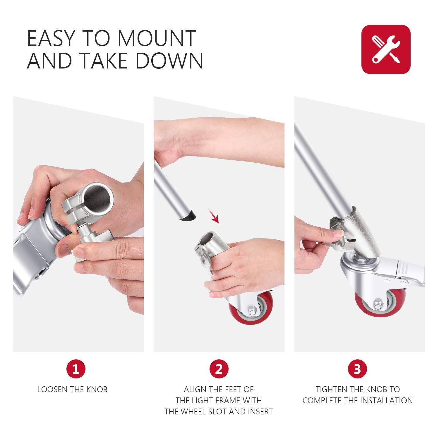 EASY TO MOUNT AND TAKE DOWN

1. LOOSEN THE KNOB
2. ALIGN THE FEET OF THE LIGHT FRAME WITH THE WHEEL SLOT AND INSERT
3. TIGHTEN THE KNOB TO COMPLETE THE INSTALLATION