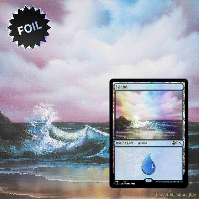 FOIL Island Basic Land | Island 103 SLD . EN - Bo Ress a e 320:20 of te Casa Foil effect simulated