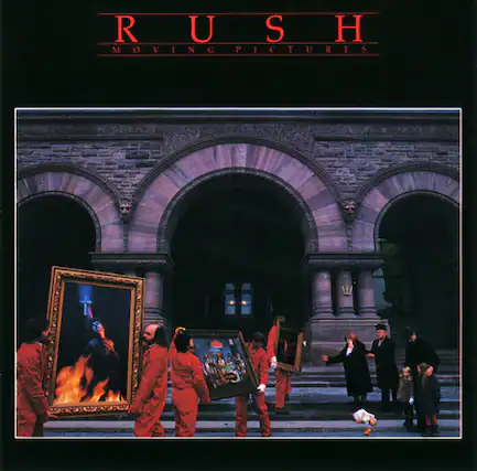 RUSH
MOVING PICTURES