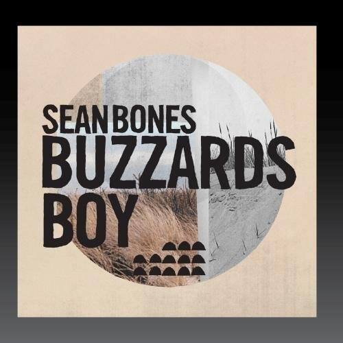 SEAN BONES  
BUZZARDS  
BOY