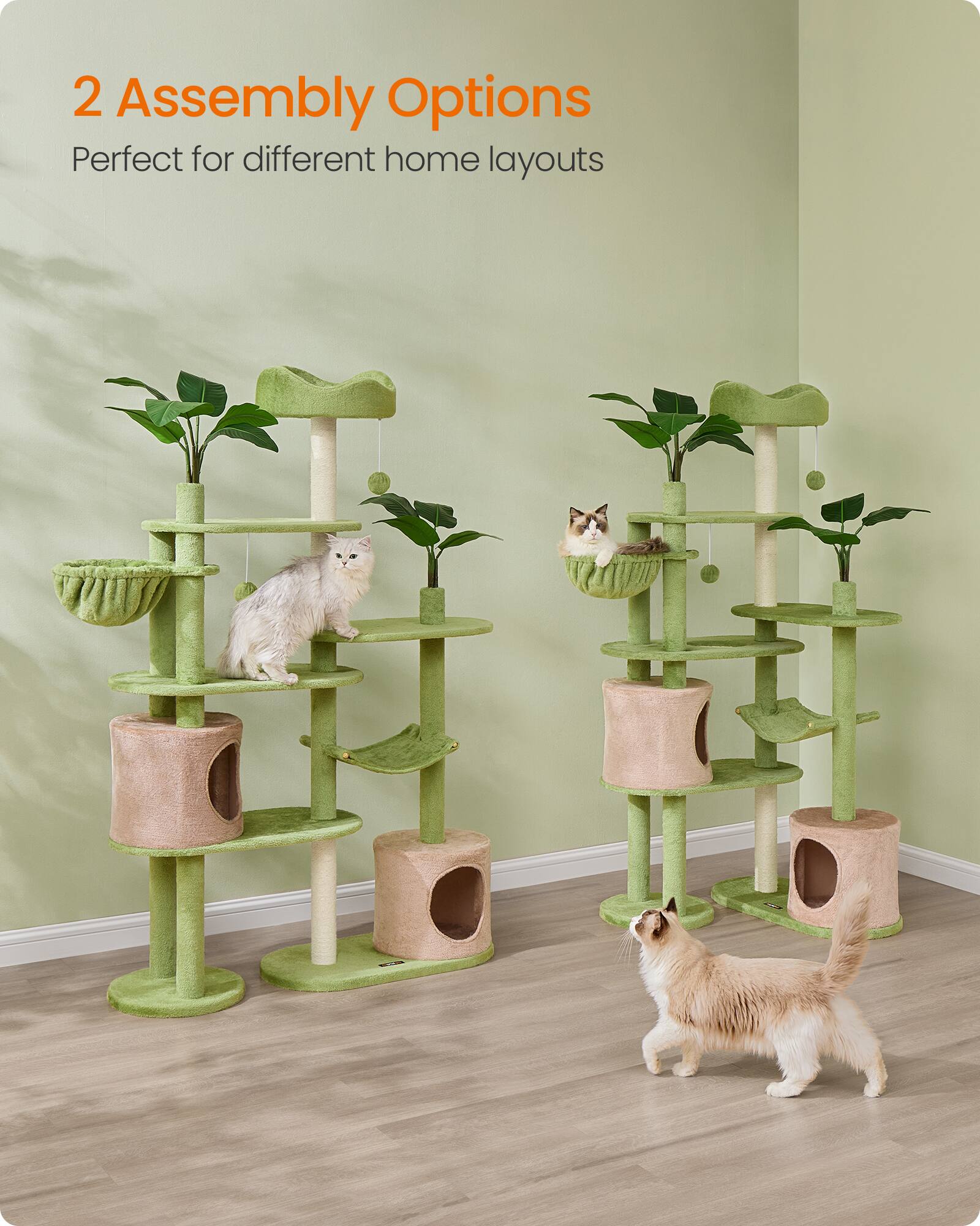 2 Assembly Options  
Perfect for different home layouts