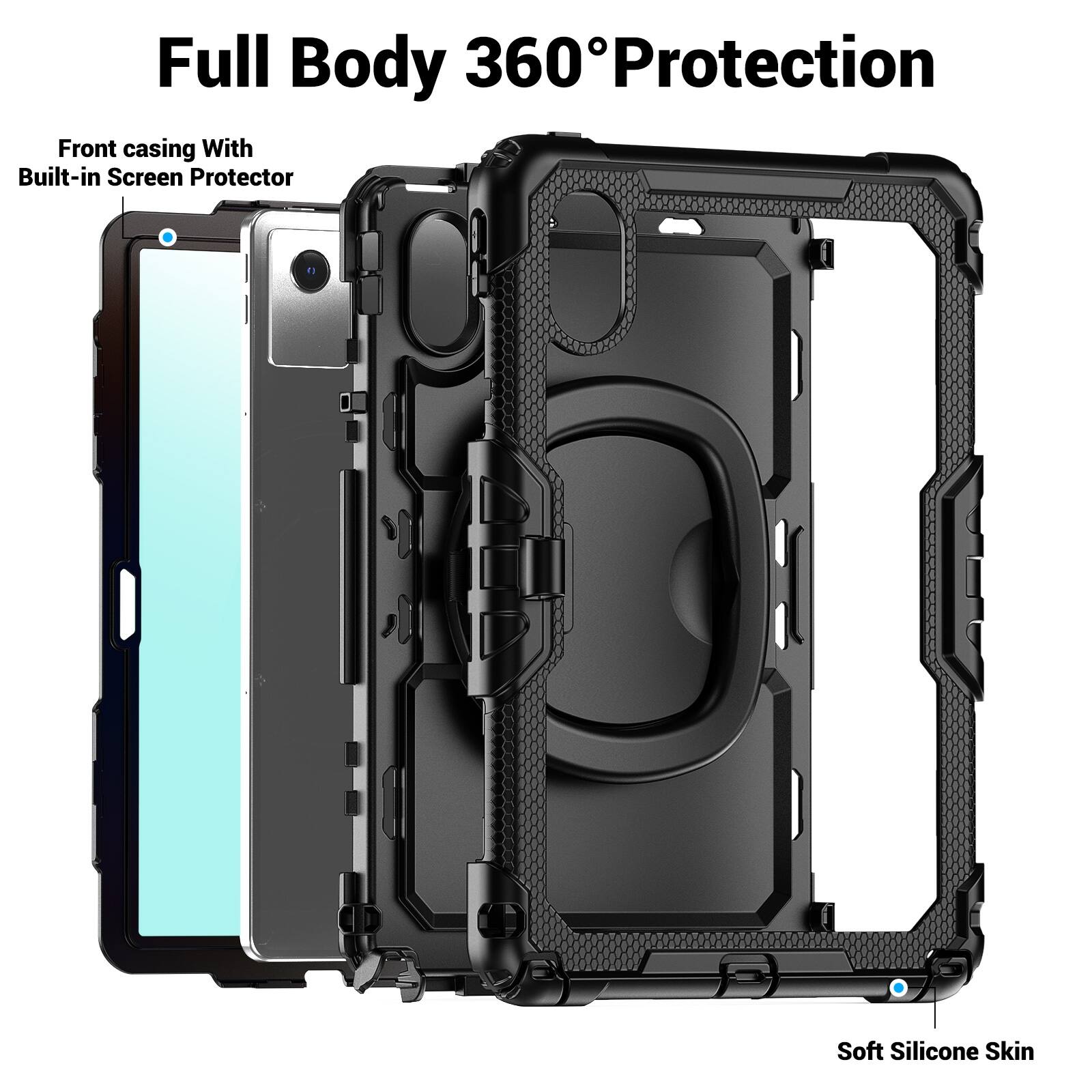 Full Body 360° Protection  
Front casing With Built-in Screen Protector  
Soft Silicone Skin