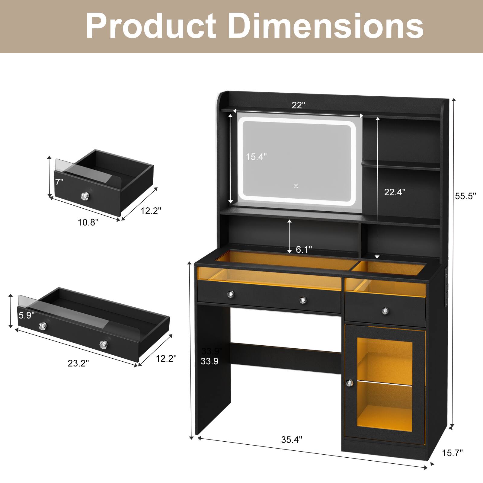 Product Dimensions
22"
15.4"
7"
22.4"
55.5"
10.8"
12.2"
6.1"
5.9"
23.2"
12.2"
33.9"
33.9"
35.4"
15.7"
