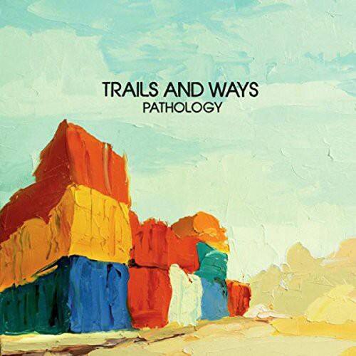 Trails & Ways - Pathology   - VINYL LP price history on PriceWatchPro