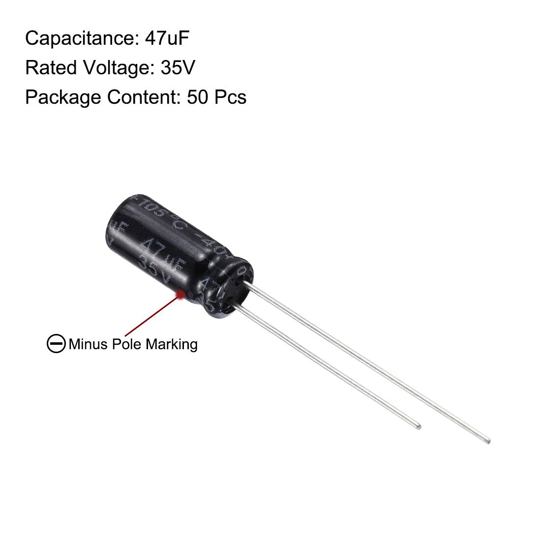 Capacitance: 47uF  
Rated Voltage: 35V  
Package Content: 50 Pcs  

Minus Pole Marking