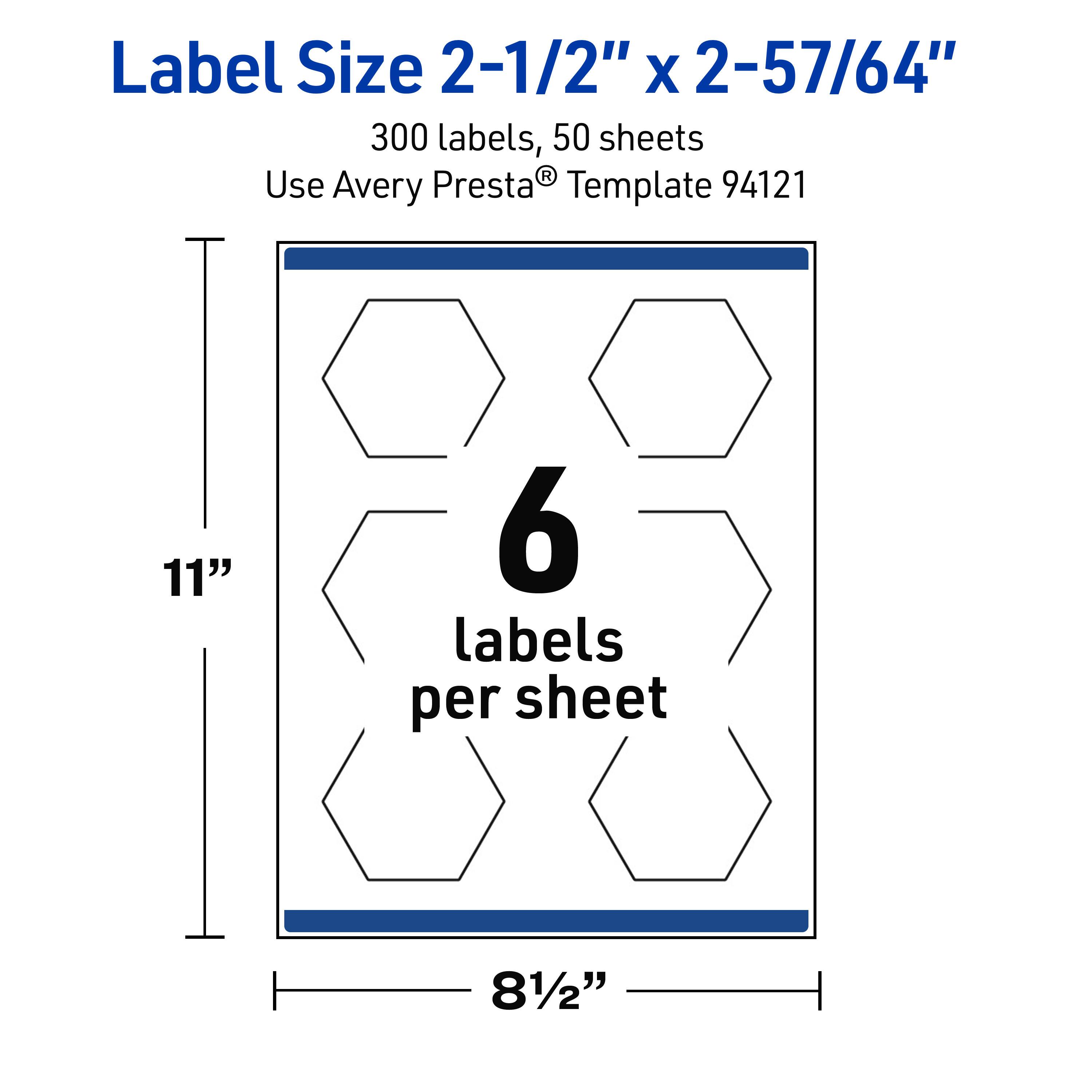 Label Size 2-1/2" x 2-57/64"  
300 labels, 50 sheets  
Use Avery Presta® Template 94121  
11" x 8-1/2"  
6 labels per sheet