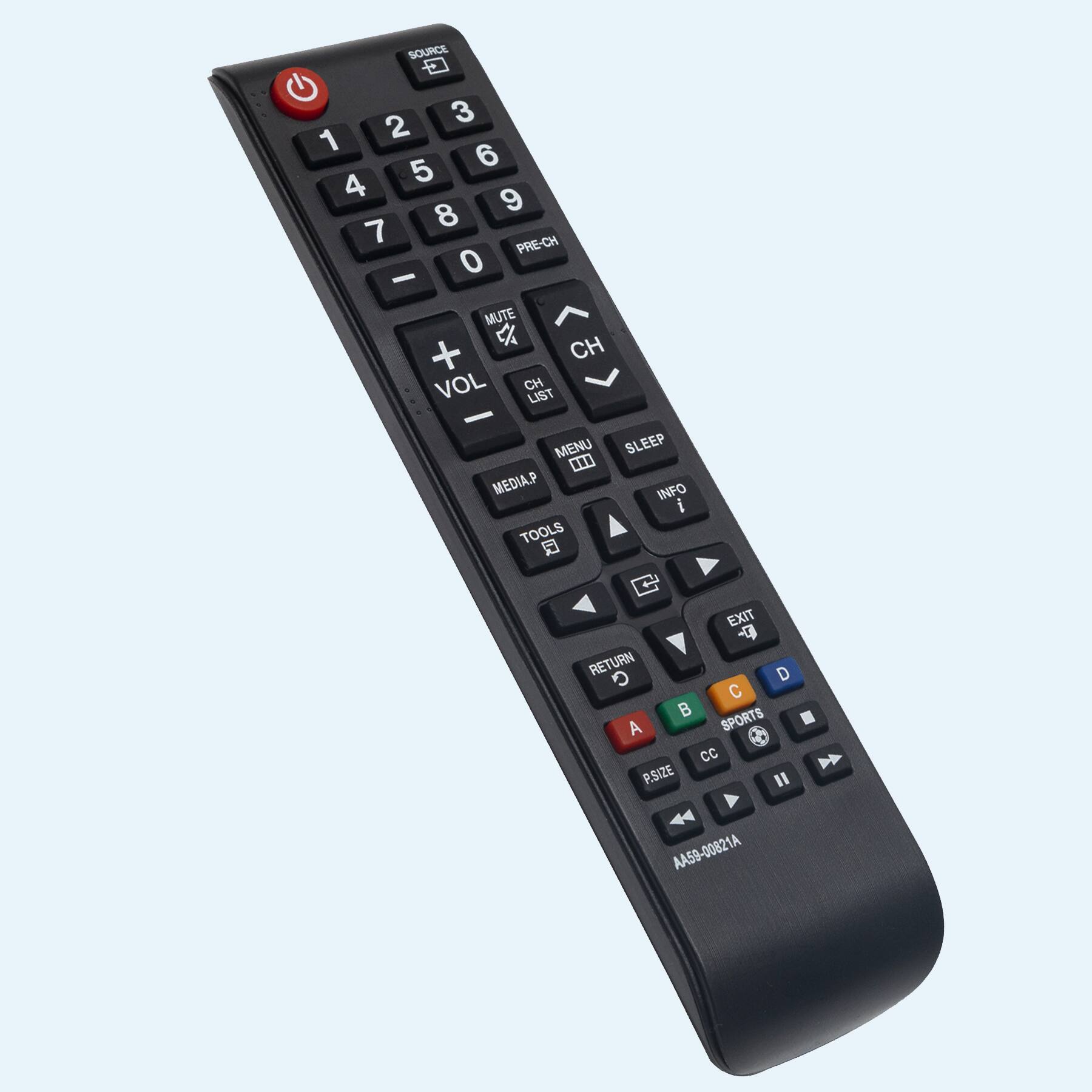 SOURCE  
1 2 3 4 5 6 7 8 9 0 PRE-CH  
CH - CH +  
MUTE VOL - VOL +  
MENU SLEEP  
TOOLS INFO  
EXIT RETURN  
A B C D  
SPORTS CC  
P.SIZE  
AA59-00821A