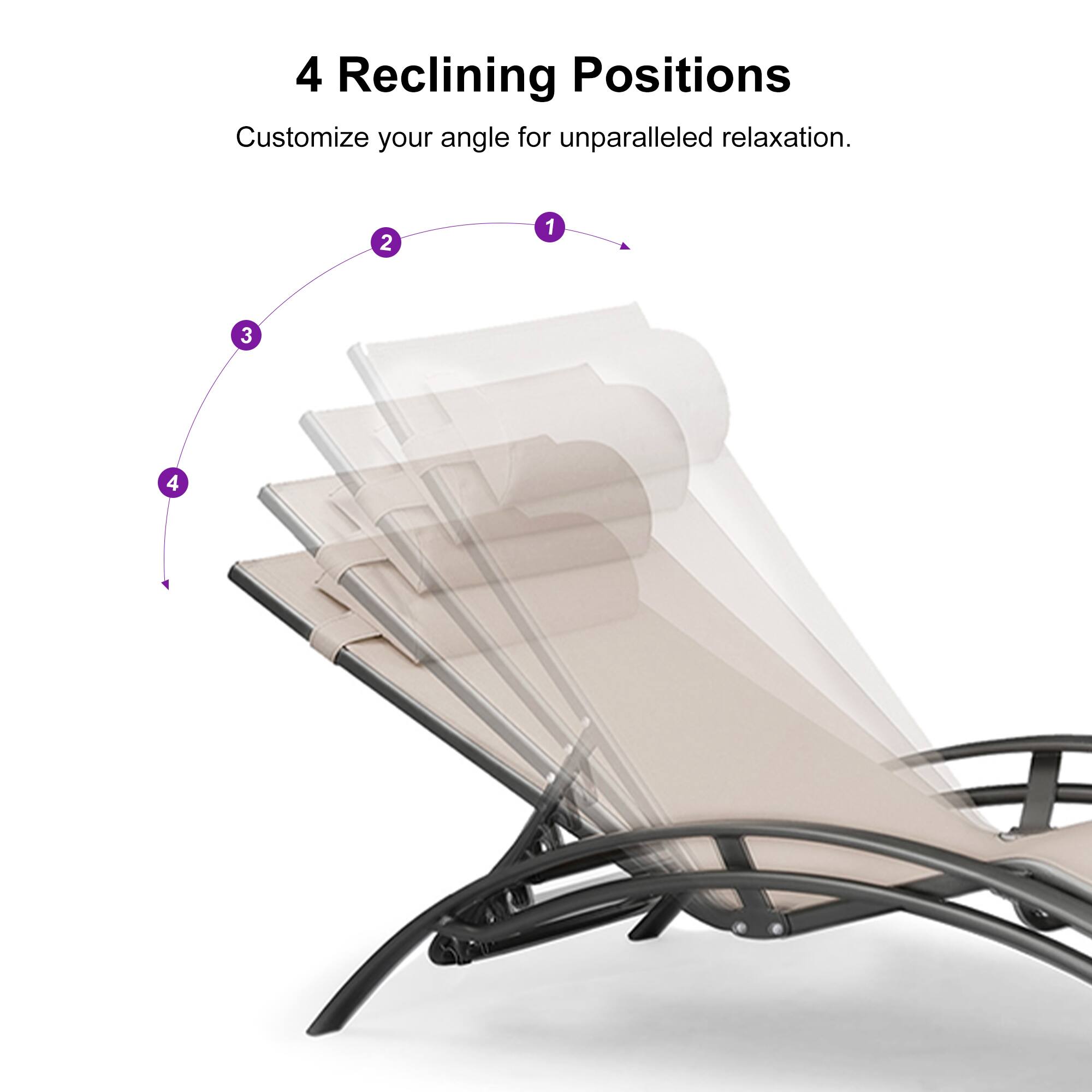 4 Reclining Positions

Customize your angle for unparalleled relaxation.