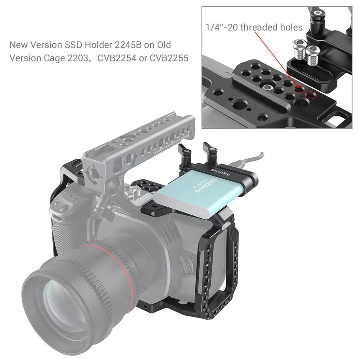 1/4"-20 threaded holes  
New Version SSD Holder 2245B on Old Version Cage 2203, CVB2254 or CVB2255  
Small SAMSUNG