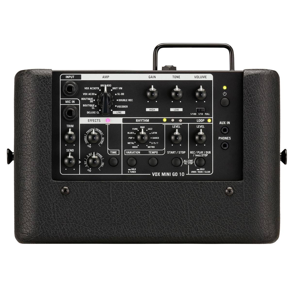 INPUT  
AMP  
GAIN  
TONE  
VOLUME  

BRS  
VOX AC30  
SL-00  
MIC IN  
BOUTIQUE  

30 BOUTIQUE  
CL  
DOUBLE  
VOCODER  
LINE  
HIGH  
LOW  

EFFECTS  
PHASER  
SEND  
TRIM  

RHYTHM  
JAZZ  
LATIN  
DANCE  
ROCK  
BLUES  
POP  
METAL  
PUNK  
STAL  
LATIN  
POP  
METAL  

LOOP  
LEVEL  
LEVEL  
TEMPO  
TIME  
VARIATION  

METRO  
START / STOP  
REC / PLAY / DUB  
ALL START / ALL STOP  
TWICE / STOP  
UNDO / RUBIO / CLEAR  

AUX IN  
PHONES  

VOX MINI GO 10