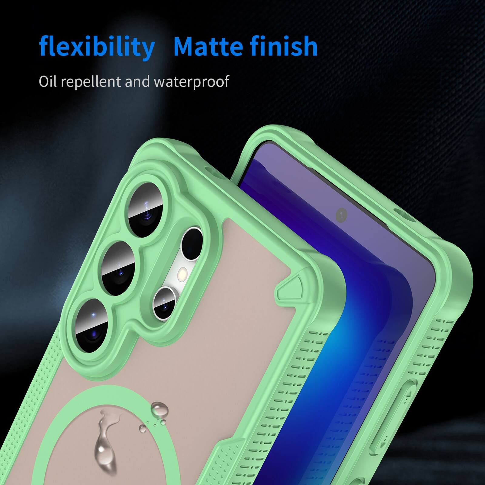 flexibility  
Matte finish  
Oil repellent and waterproof