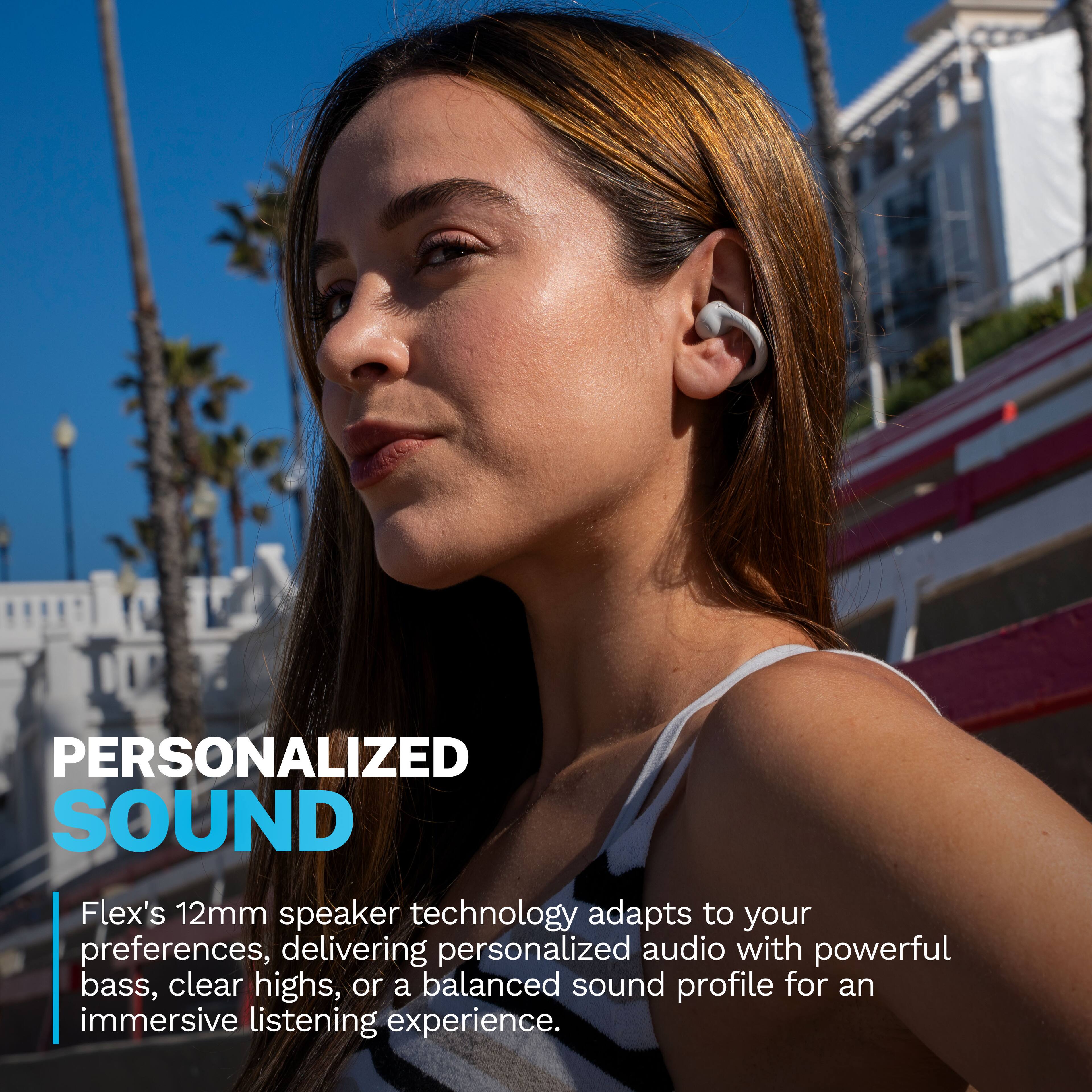 PERSONALIZED SOUND

Flex's 12mm speaker technology adapts to your preferences, delivering personalized audio with powerful bass, clear highs, or a balanced sound profile for an immersive listening experience.