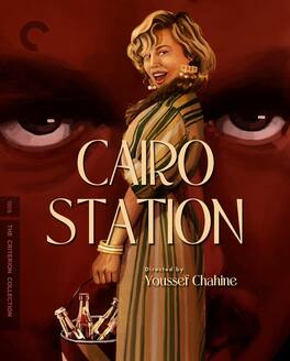 Cairo Station (Criterion Collection) - BLU-RAY