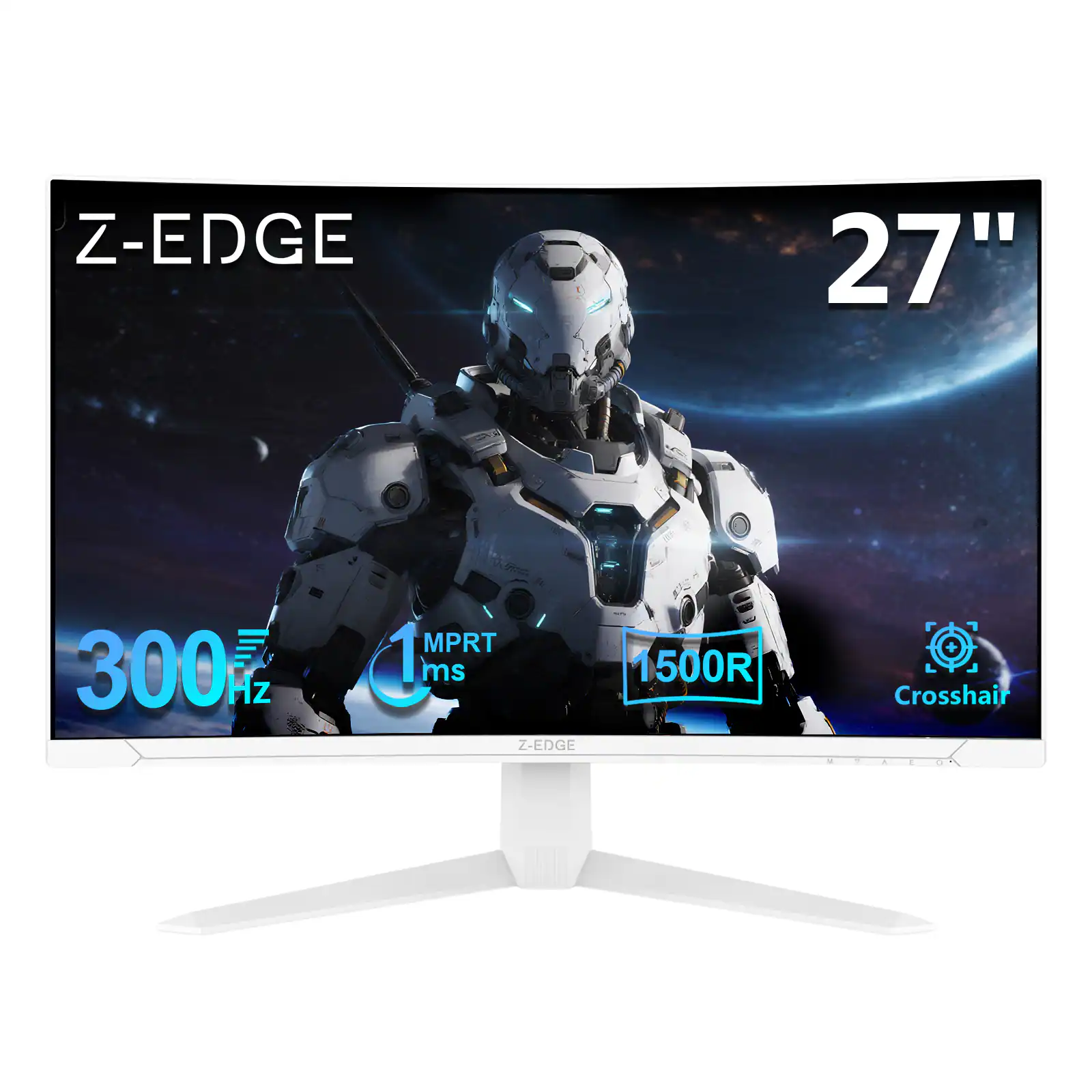 Z-EDGE  
27"  
300 Hz  
1 ms  
MPRT  
1500R  
Crosshair