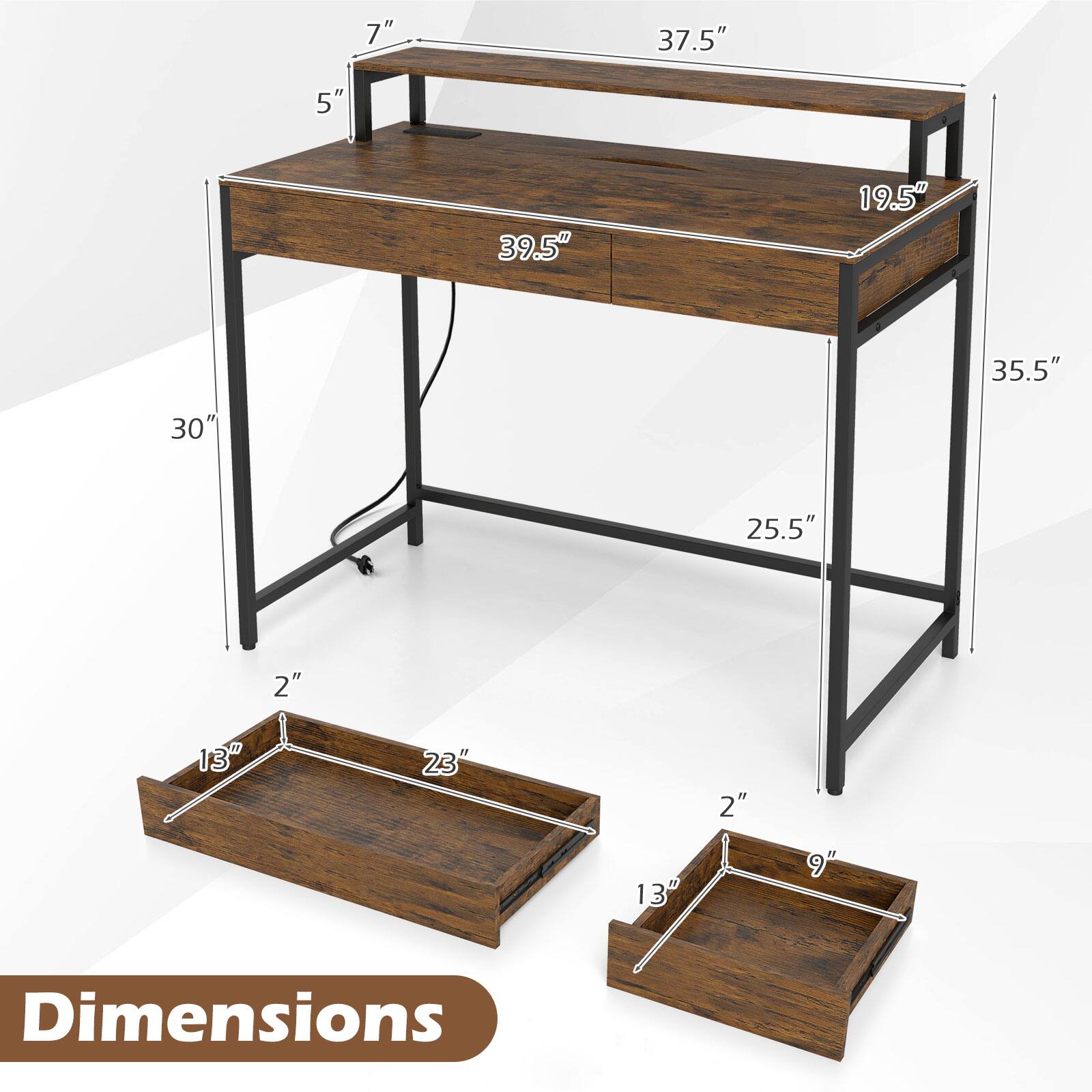 7" 37.5" 5" 39.5" 19.5" 35.5" 30" 25.5" 2" 13" 23" 2" 13" 9" Dimensions