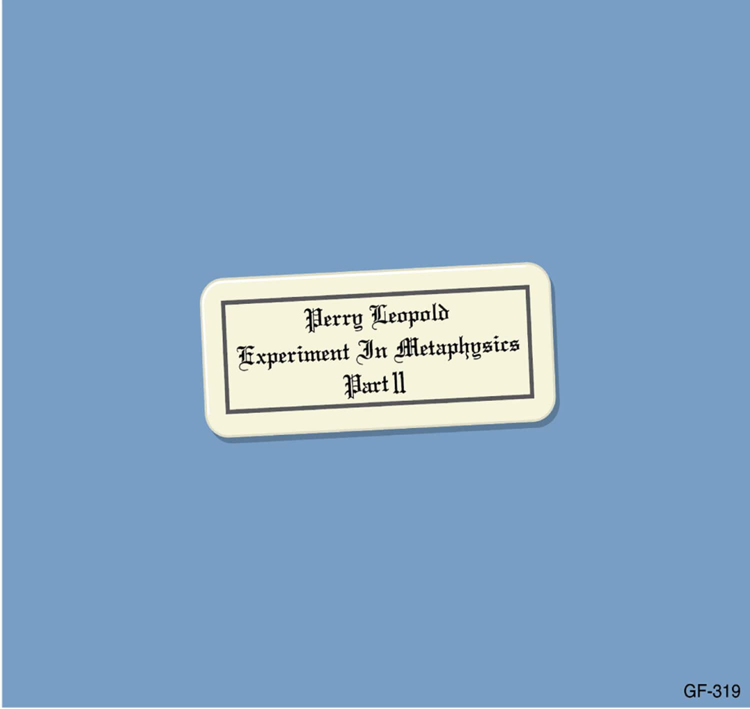 Perry Leopold - Experiment in Metaphysics, Part II   - COMPACT DISCS [CD] price history on PriceWatchPro