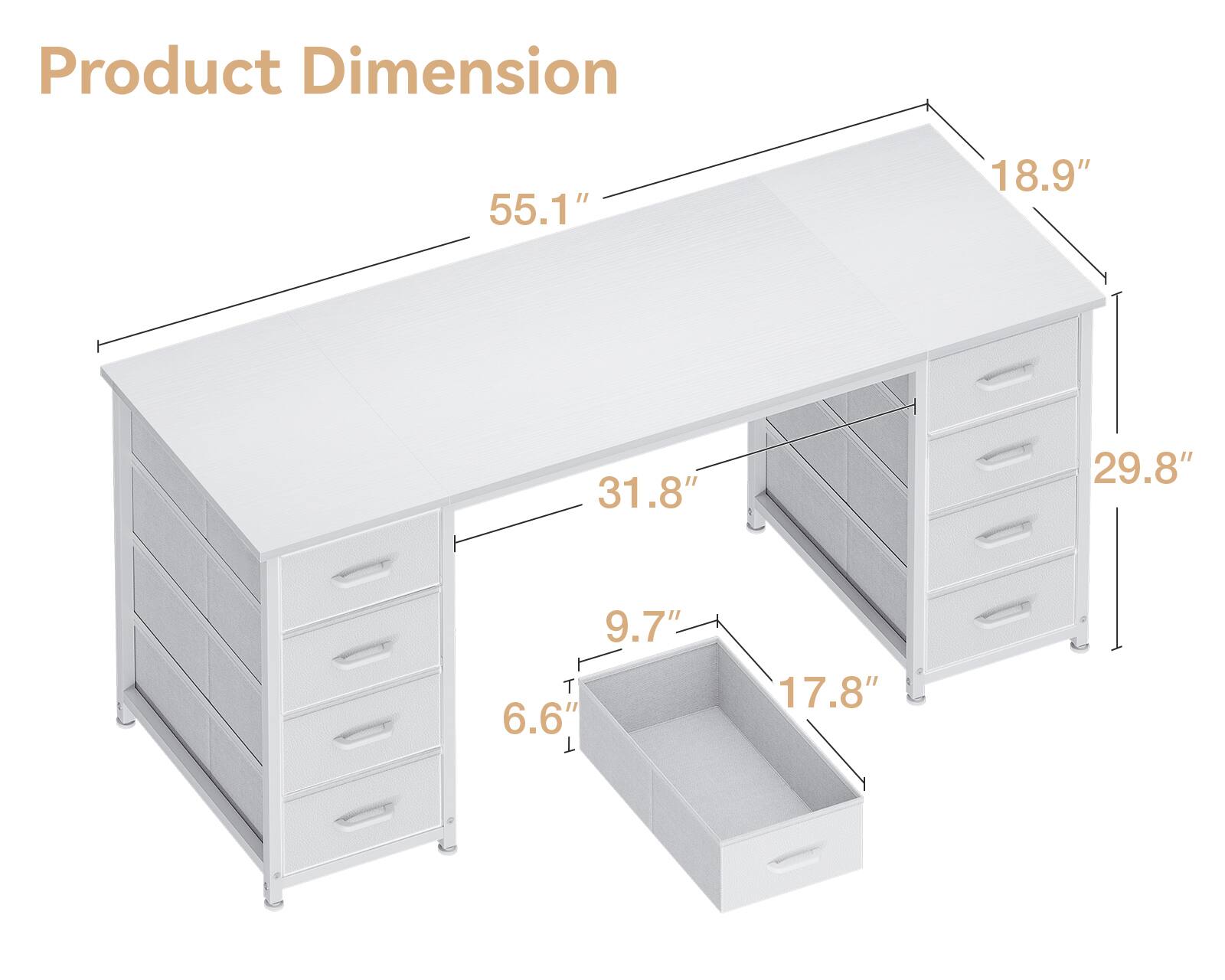 Product Dimension  
55.1" x 18.9" x 31.8" x 29.8"  
9.7" x 6.6" x 17.8"