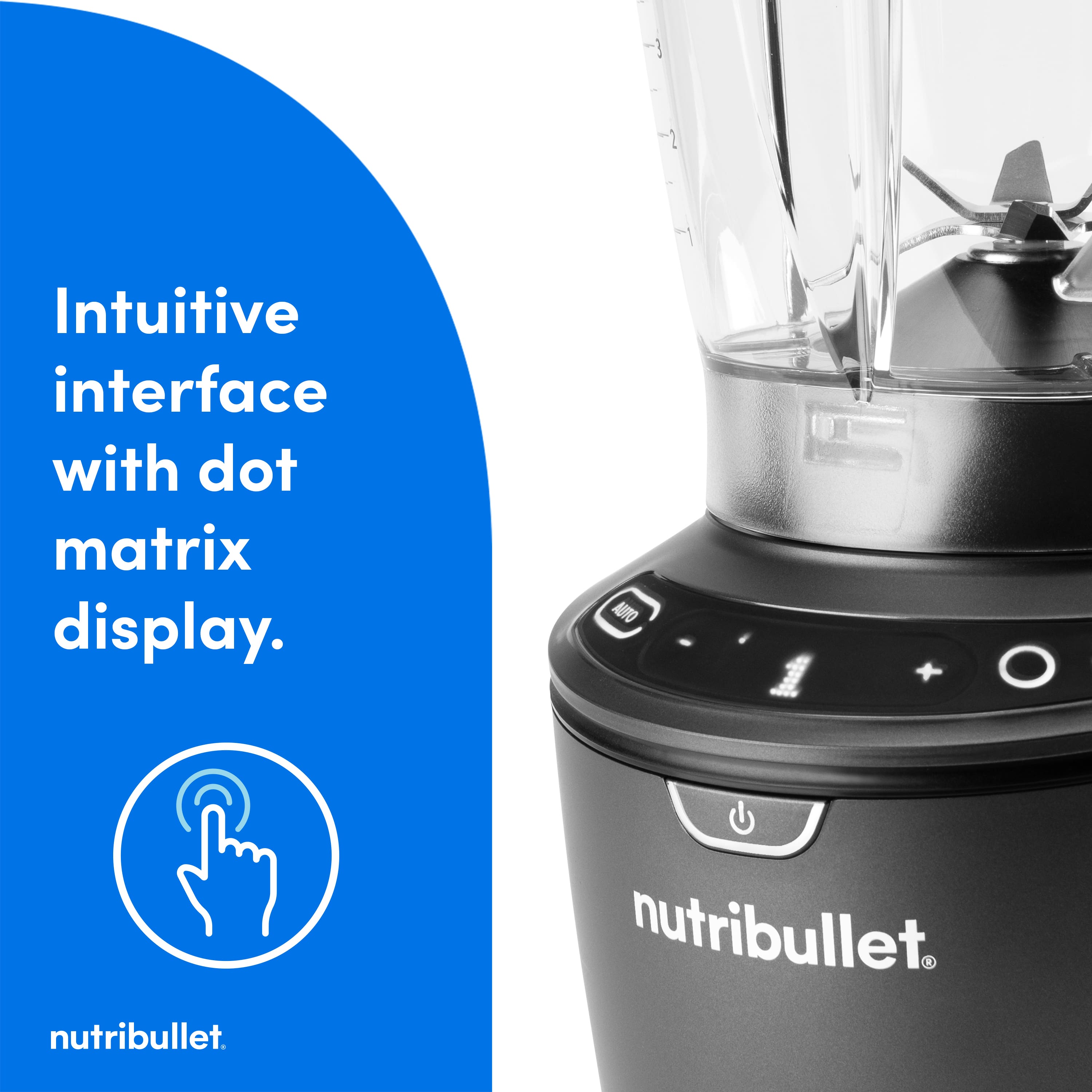 Intuitive interface with dot matrix display. NutriBullet.