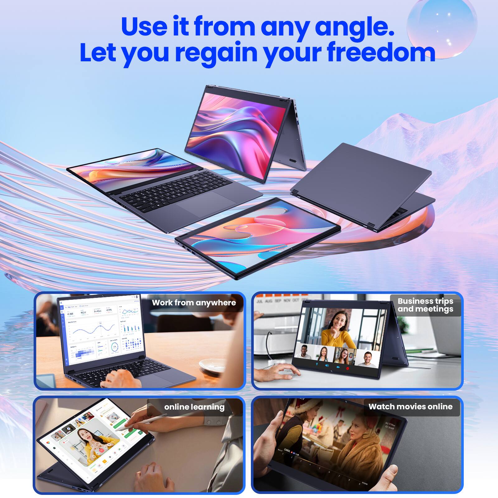 Use it from any angle. Let you regain your freedom

Work from anywhere

Business trips and meetings

online learning

Watch movies online