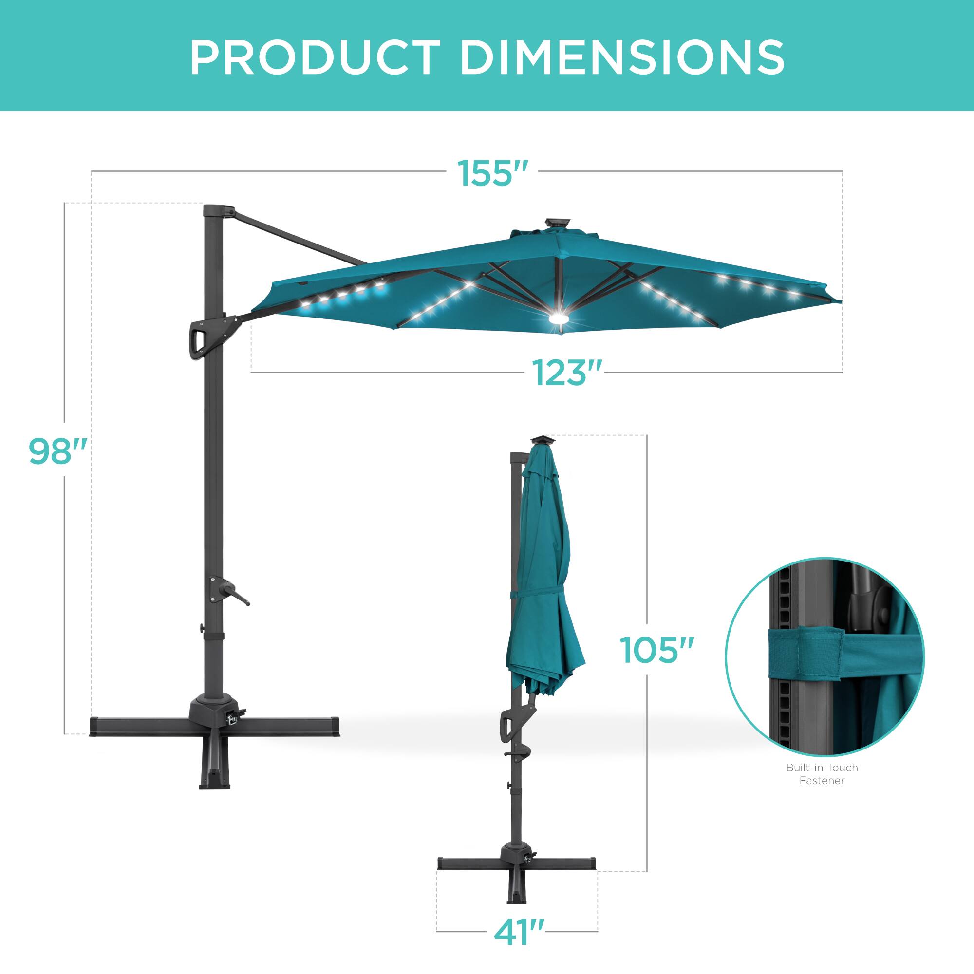 PRODUCT DIMENSIONS

- 155"
- 123"
- 98"
- 105"
- 41"

Built-in Touch Fastener