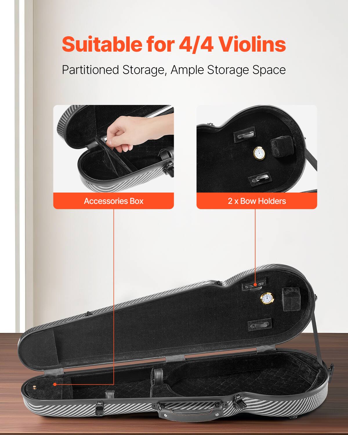 Suitable for 4/4 Violins

Partitioned Storage, Ample Storage Space

Accessories Box

2 x Bow Holders