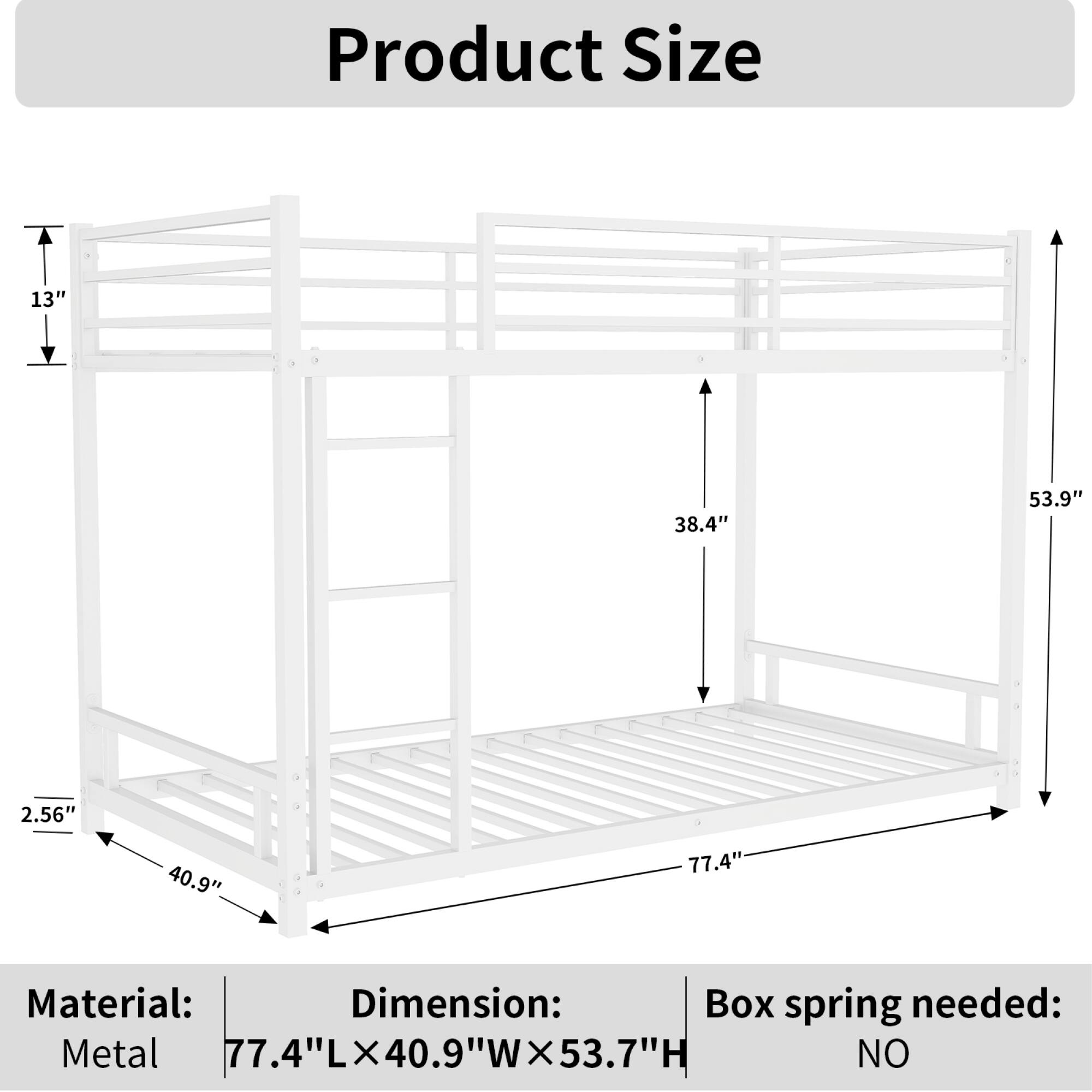 Product Size

Material: Metal

Dimension: 77.4"L × 40.9"W × 53.7"H

Box spring needed: NO