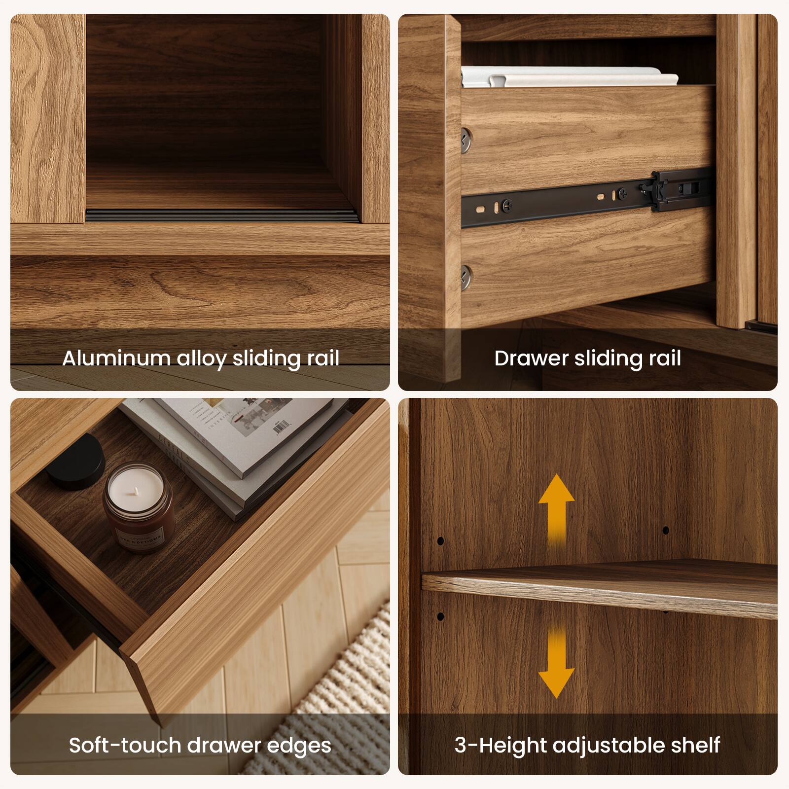 - Aluminum alloy sliding rail
- Drawer sliding rail
- Soft-touch drawer edges
- 3-Height adjustable shelf