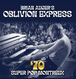 Auger,Brian / Oblivion Express - 70 Super Pop Montreux - VINYL LP