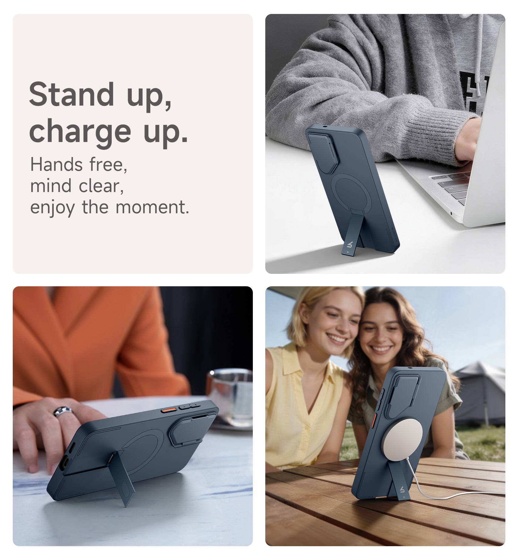 Stand up, charge up.  
Hands free, mind clear, enjoy the moment.