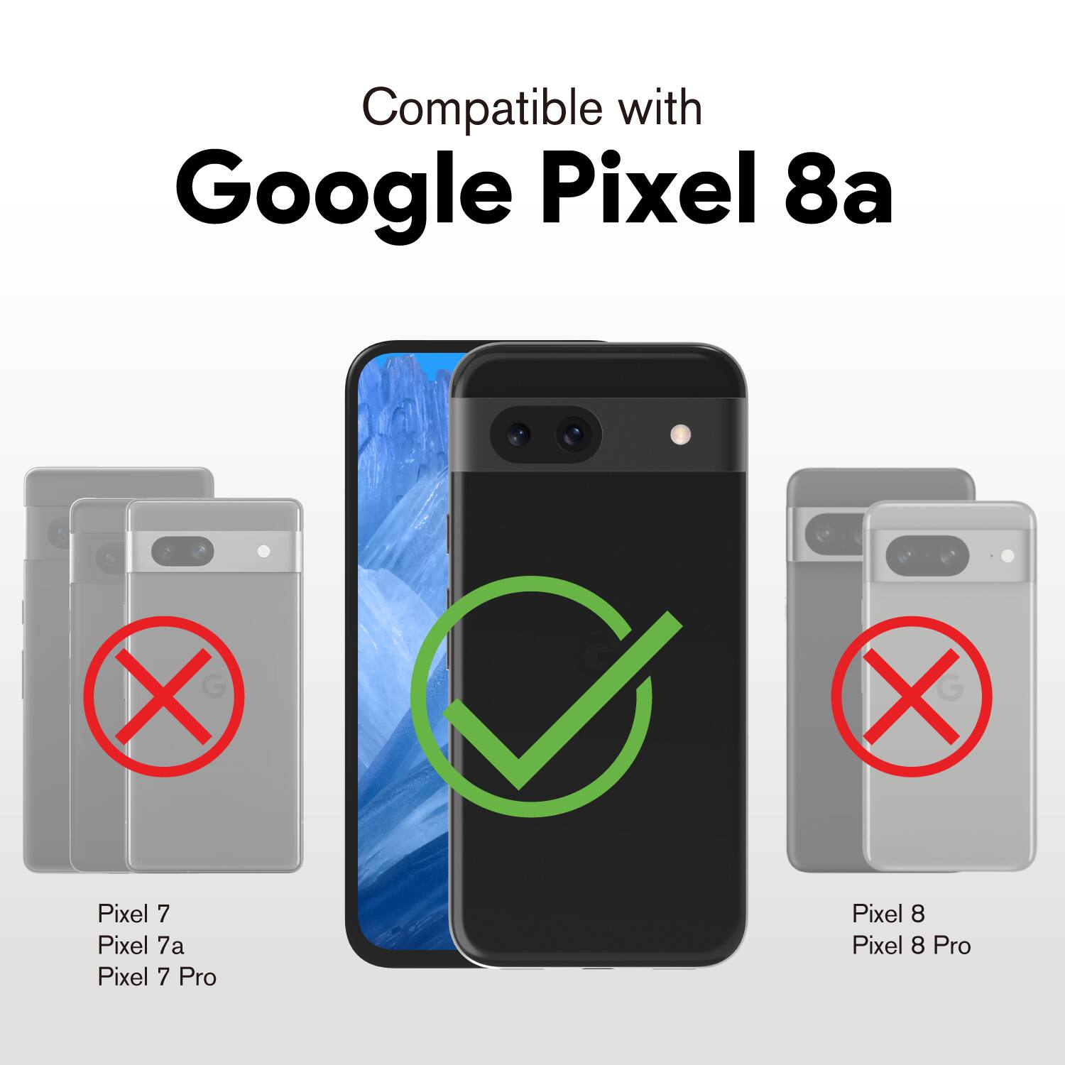 Compatible with Google Pixel 8a

Not compatible with:
Pixel 7
Pixel 7a
Pixel 7 Pro
Pixel 8
Pixel 8 Pro