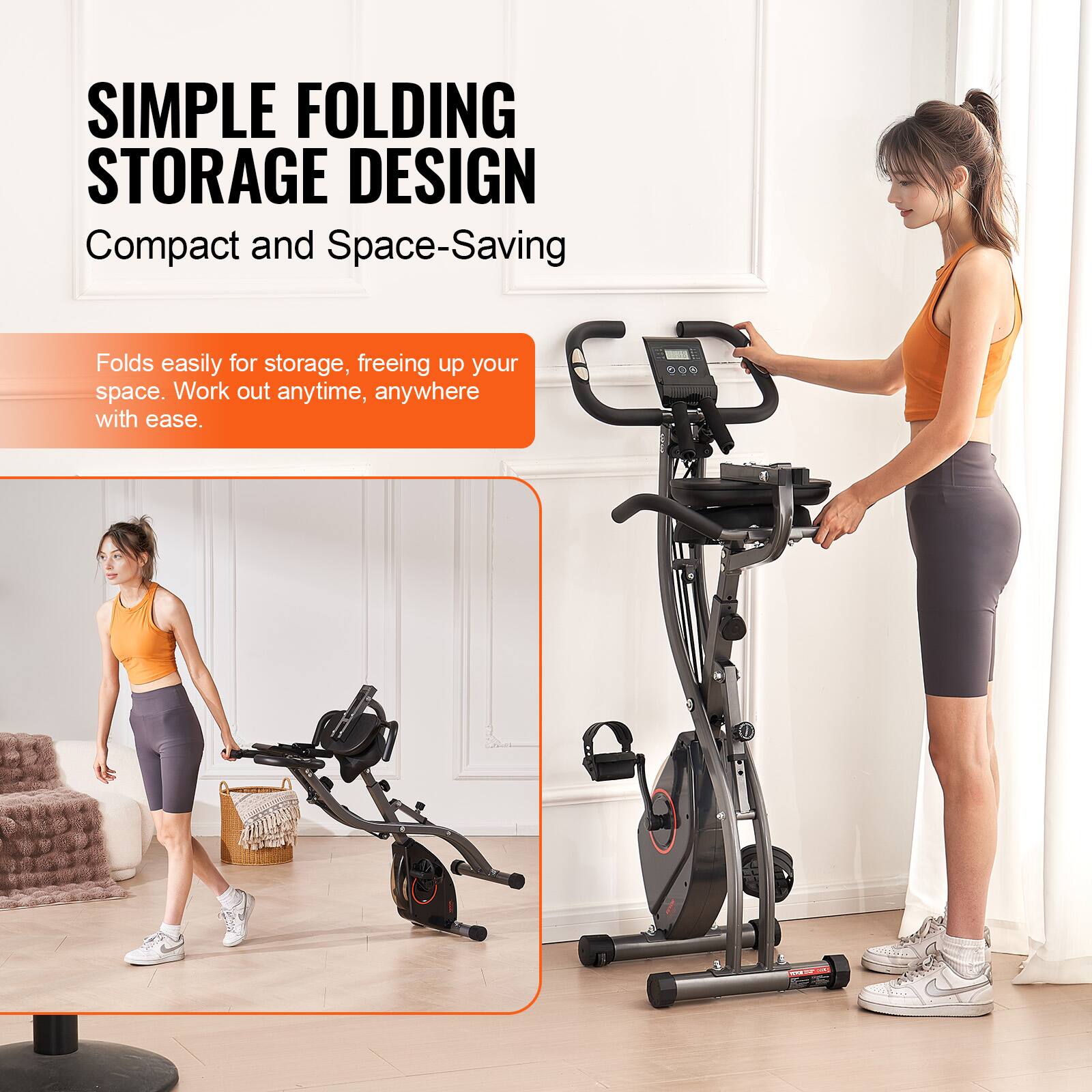 SIMPLE FOLDING STORAGE DESIGN  
Compact and Space-Saving  

Folds easily for storage, freeing up your space. Work out anytime, anywhere with ease.