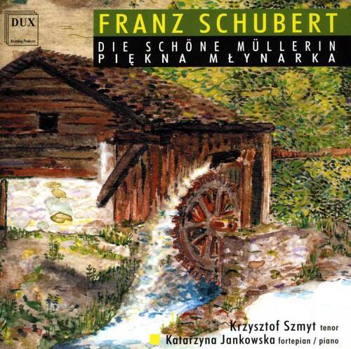 R. Schubert - Die Schoene Muellerin D 795   - COMPACT DISCS [CD]