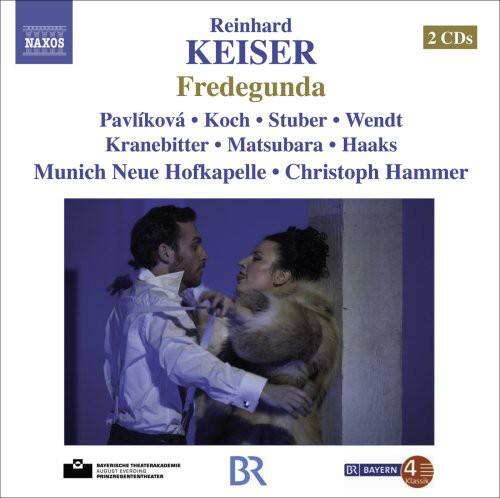 Reinhard KEISER  
Fredegunda  

Pavlíková • Koch • Stuber • Wendt  
Kranebitter • Matsubara • Haaks  
Munich Neue Hofkapelle • Christoph Hammer  

2 CDs  

BYERISCHS THEATERAKADEMIE  
AUGUST EVEROING  
PRINZREGENTENTHEATER  

BR BAYERN  
4 Klassik