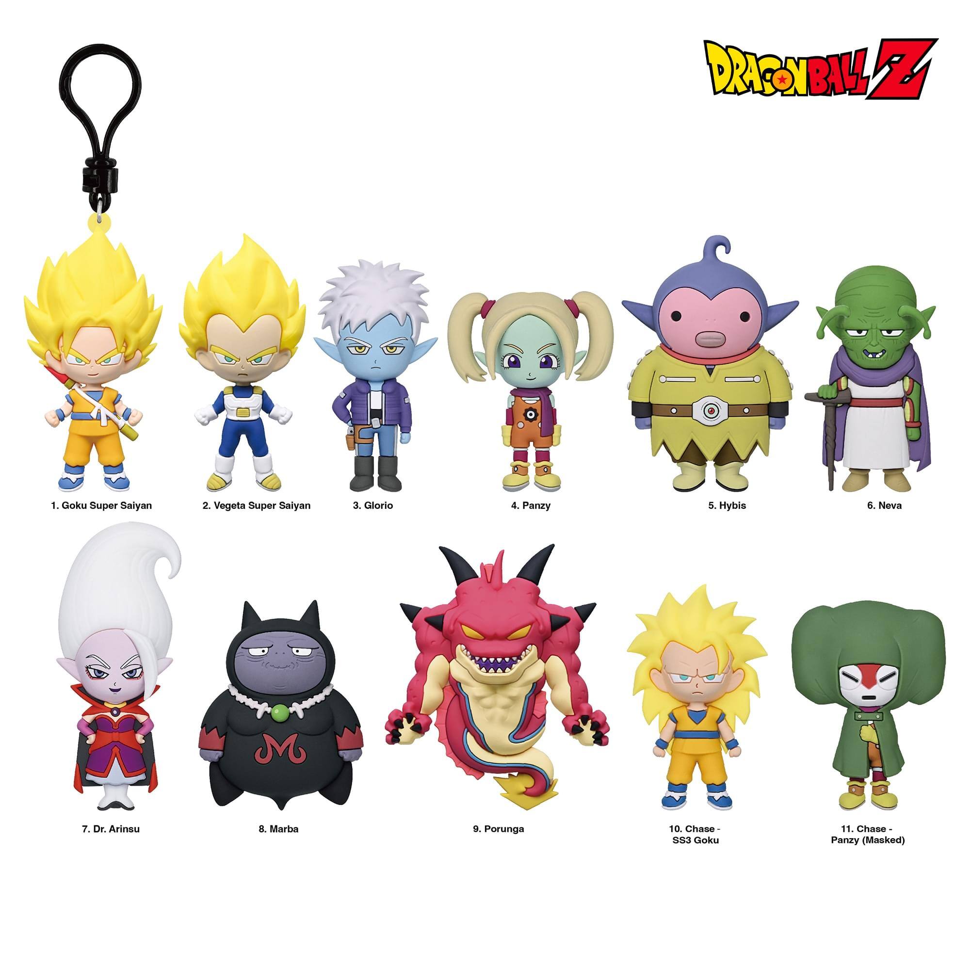 DRAGONBALL Z

1. Goku Super Saiyan
2. Vegeta Super Saiyan
3. Glorio
4. Panzy
5. Hybis
6. Neva
7. Dr. Arinsu
8. Marba
9. Porunga
10. Chase- SS3 Goku
11. Chase- Panzy (Masked)