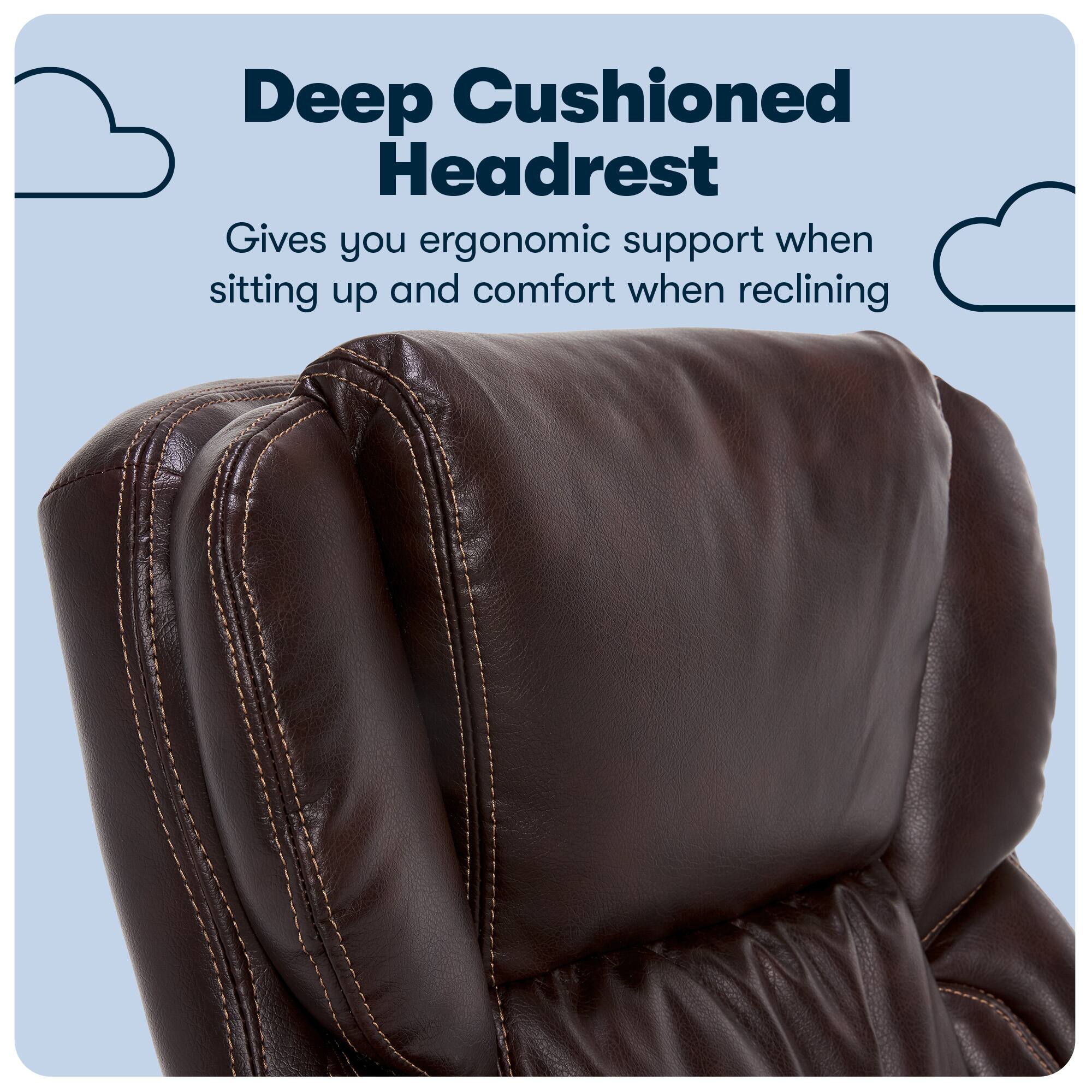 Deep Cushioned Headrest  
Gives you ergonomic support when sitting up and comfort when reclining