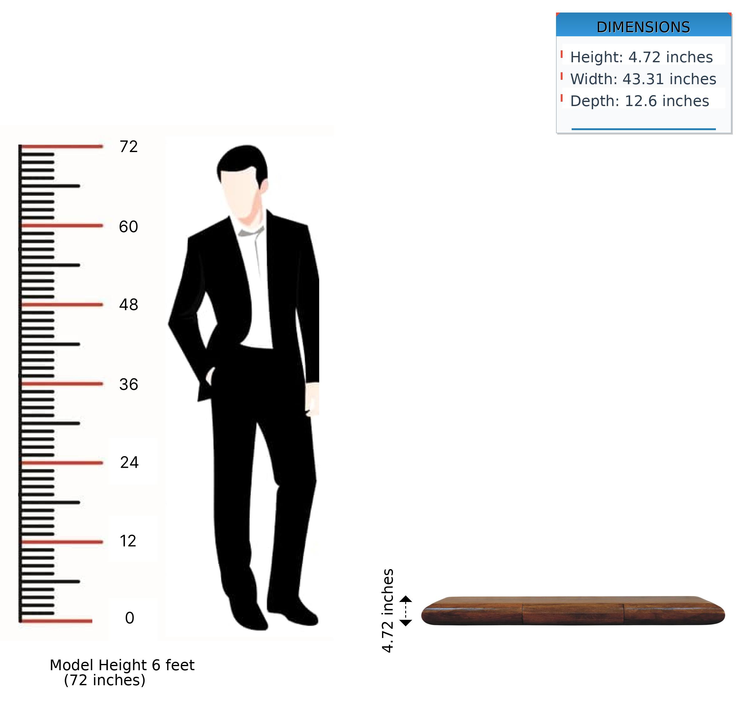 DIMENSIONS  
Height: 4.72 inches  
Width: 43.31 inches  
Depth: 12.6 inches  

Model Height: 6 feet (72 inches)