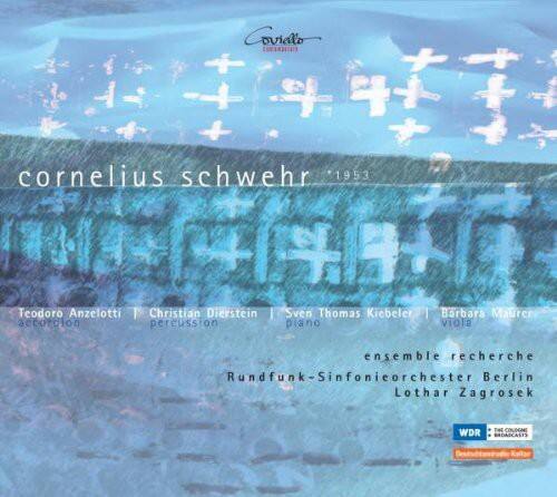 Cornelius Schwer 1953

Teodoro Anzelotti | Christian Dierstein | Sven Thomas Kiebeler | Barbara Mauren

ensemble recherche
Rundfunk-Sinfonieorchester Berlin
Lothar Zagrosek

COLDGNE WDR BRDADCASTS