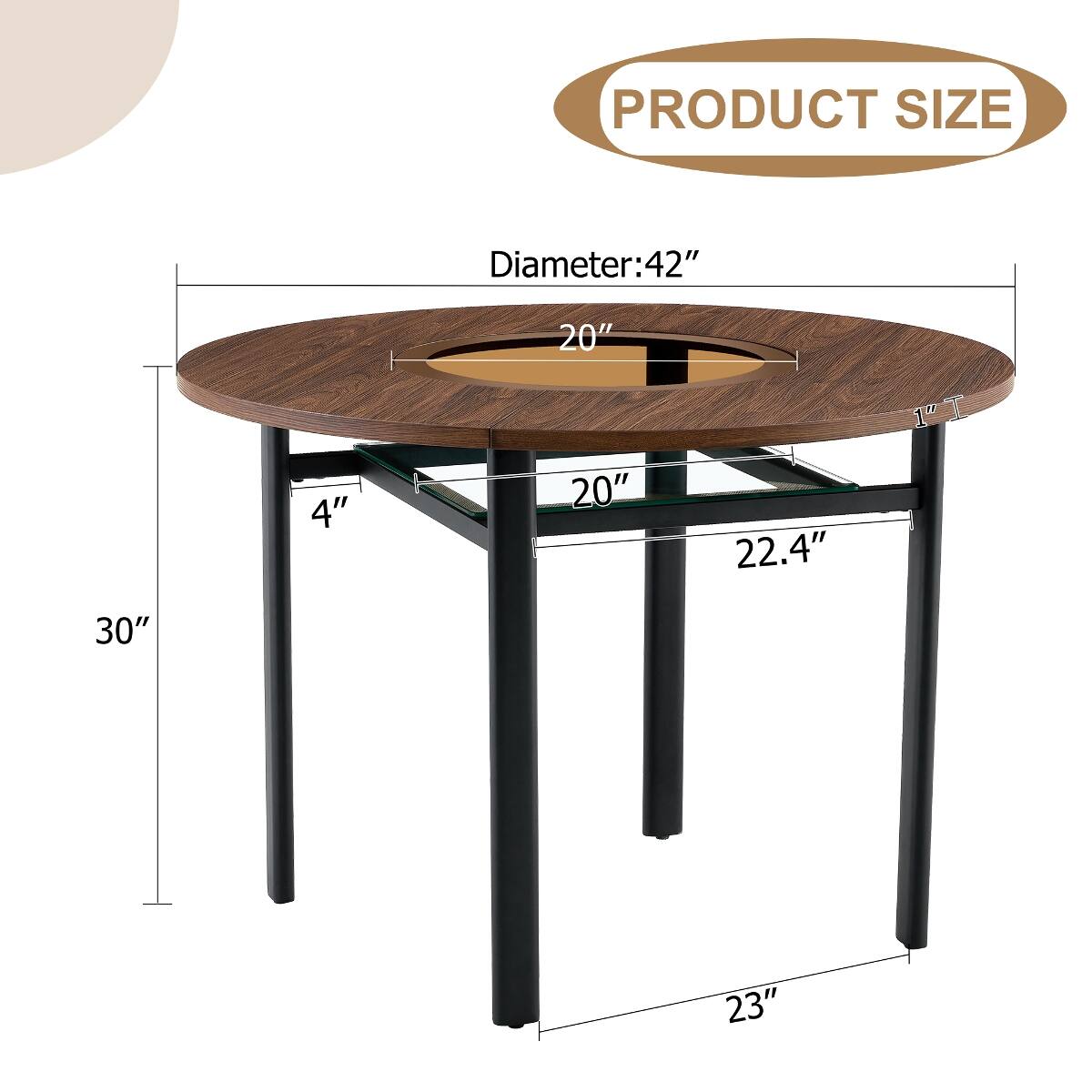 PRODUCT SIZE  
Diameter: 42"  
20"  
4"  
20"  
22.4"  
30"  
23"
