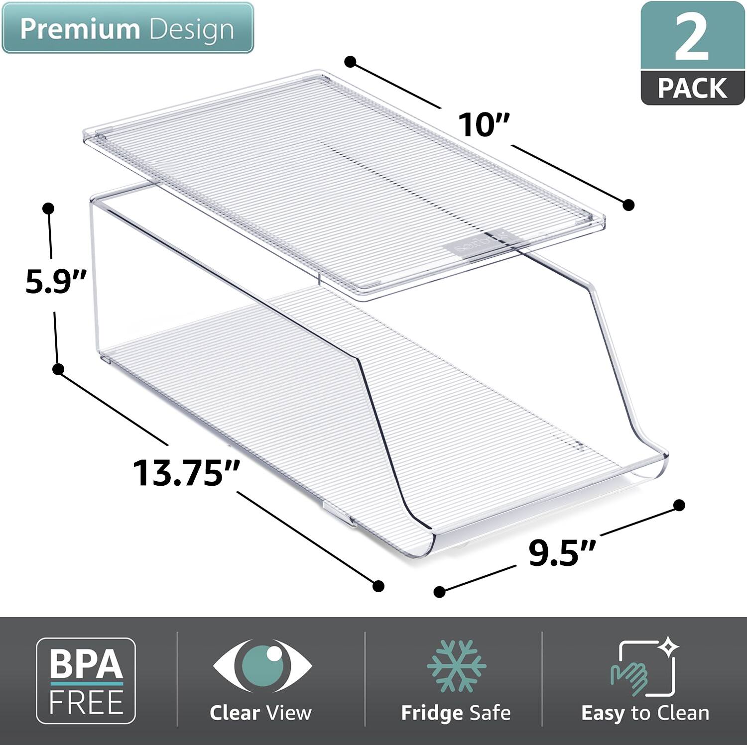 Premium Design  
2 PACK  
10" x 13.75" x 9.5" x 5.9"  
BPA FREE  
Clear View  
Fridge Safe  
Easy to Clean